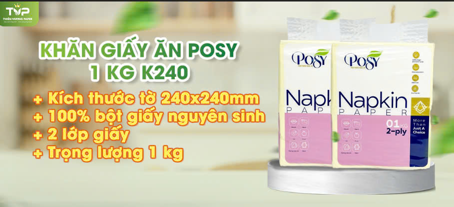 Thông tin sản phẩm khăn giấy ăn Posy K240