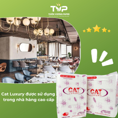 Giấy ăn Cat Luxury được sử dụng trong nhà hàng