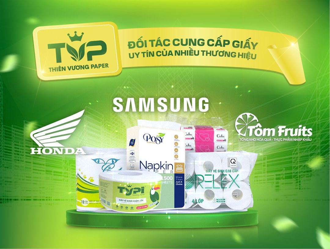Thiên Vương Paper chuyên cung cấp giấy vệ sinh cuộn lớn