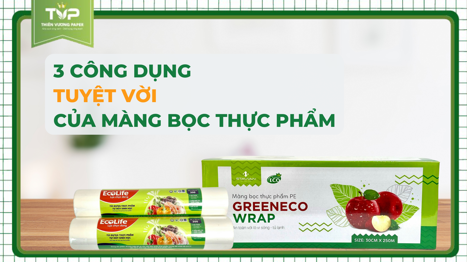 công dụng màng bọc thực phẩm