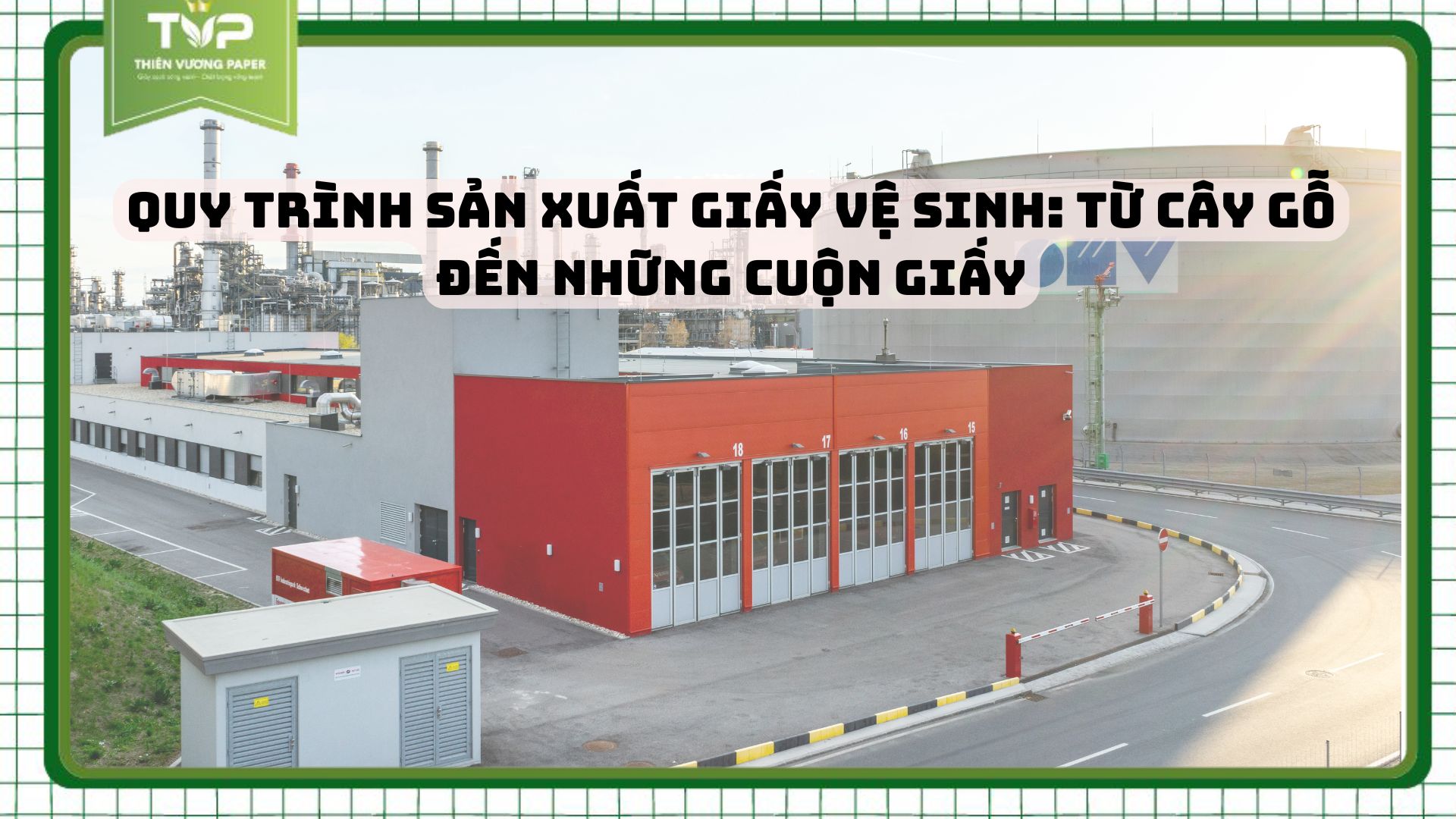 Sản xuất giấy vệ sinh