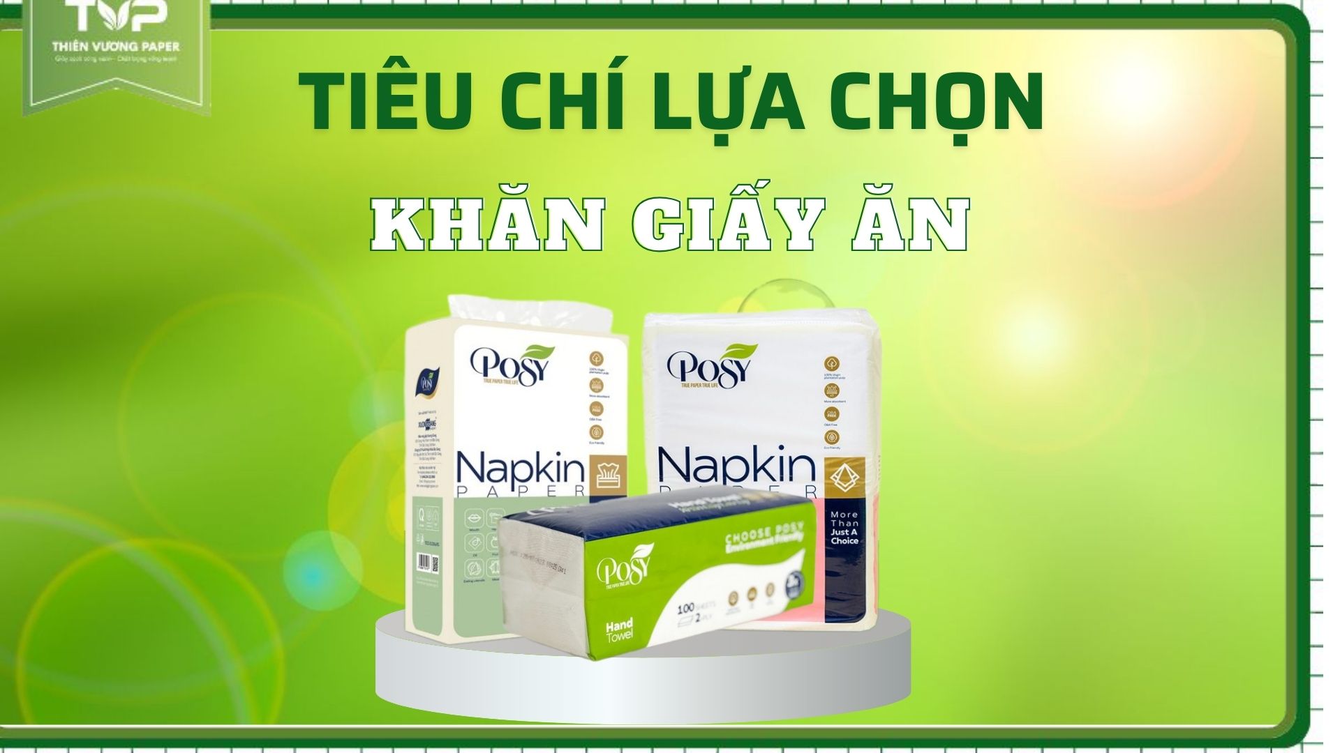 Tiêu chí lựa chọn khăn giấy ăn